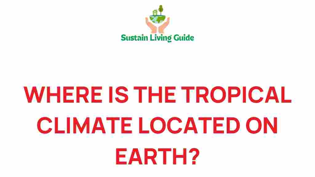 discovering-tropical-climate-zones