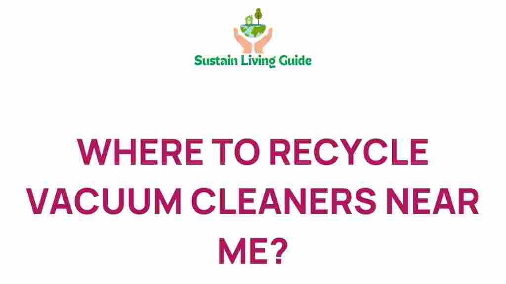 recycle-vacuum-cleaners-near-me