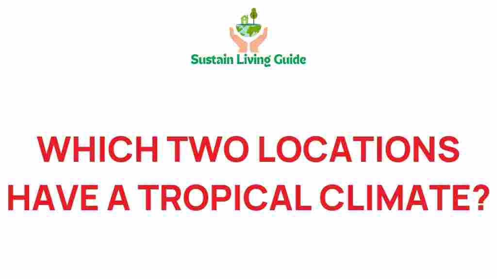 tropical-climate-hidden-gems